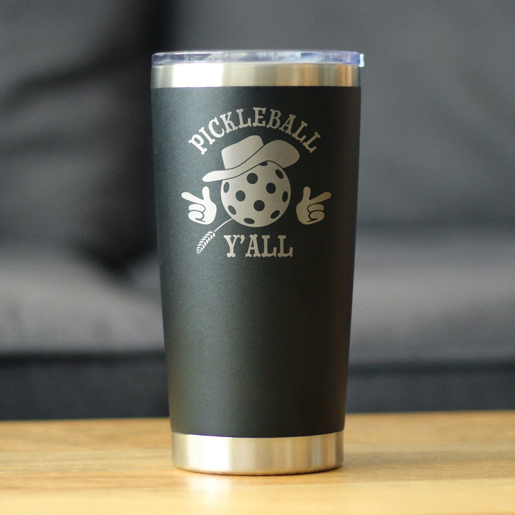 Funny Pickleball Gifts Insulated Coffee Tumbler with Sliding Lid Pickleball Y'all 20oz Stainless Steel Tumbler
