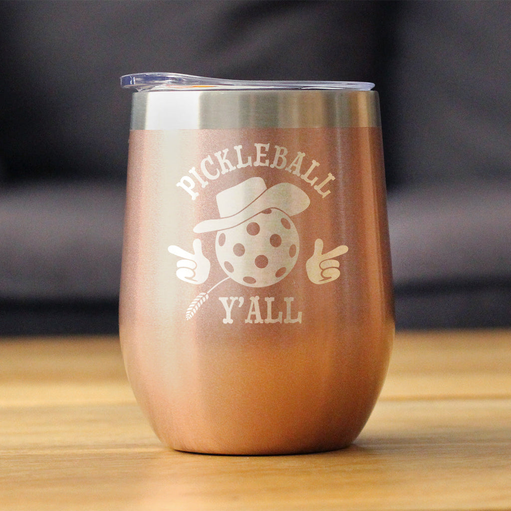 Funny Pickleball Gifts Insulated Wine Tumbler with Sliding Lid Pickleball Y'all 12oz Stainless Steel Tumbler