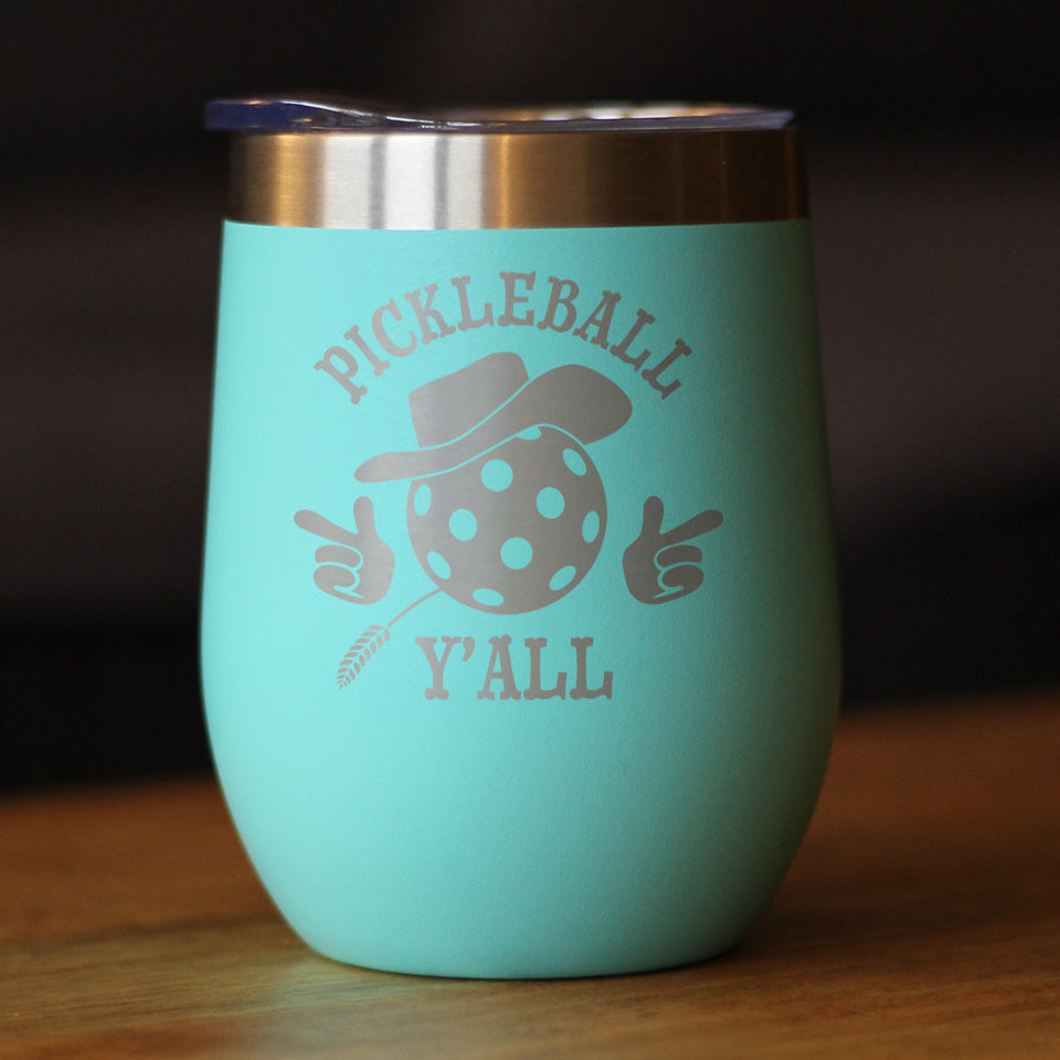 Funny Pickleball Gifts Insulated Wine Tumbler with Sliding Lid Pickleball Y'all 12oz Stainless Steel Tumbler